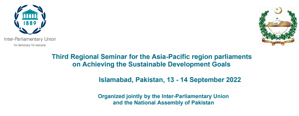 Read more about the article 3rd Regional Seminar for the parliaments of the Asia-Pacific region on Achieving the Sustainable Development Goals (SDGs)